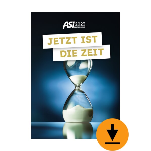 Jetzt ist die Zeit - ASI Tagung 2023  (Download)
