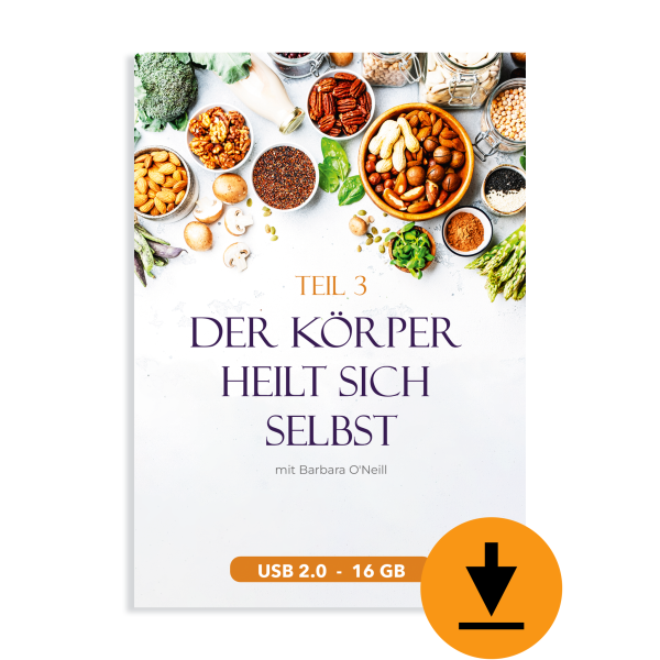Der Körper heilt sich selbst - Teil 3 (Download)