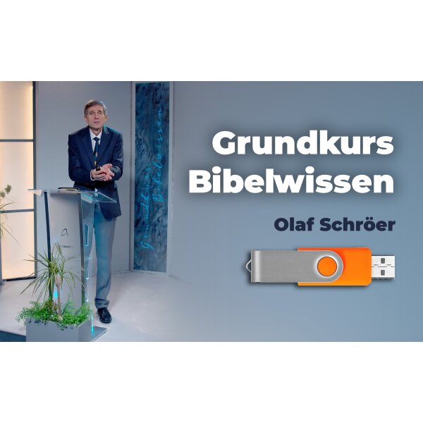 Grundkurs Bibelwissen (Video, USB-Stick)