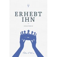 Erhebt ihn - Andachtsbuch