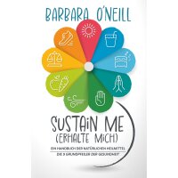 Sustain me - Erhalte mich (Ein Handbuch der natürllichen Heimittel)