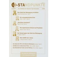 Standpunkte Ausgabe 04: Der Geist der Weissagung